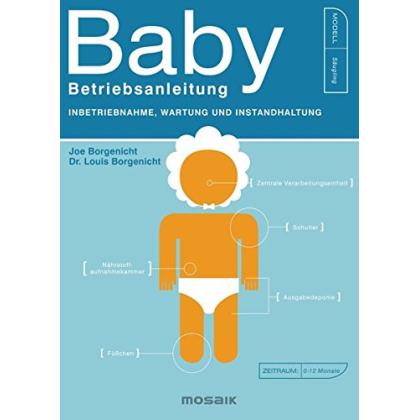 Baby – Betriebsanleitung: Inbetriebnahme, Wartung und Instandhaltung